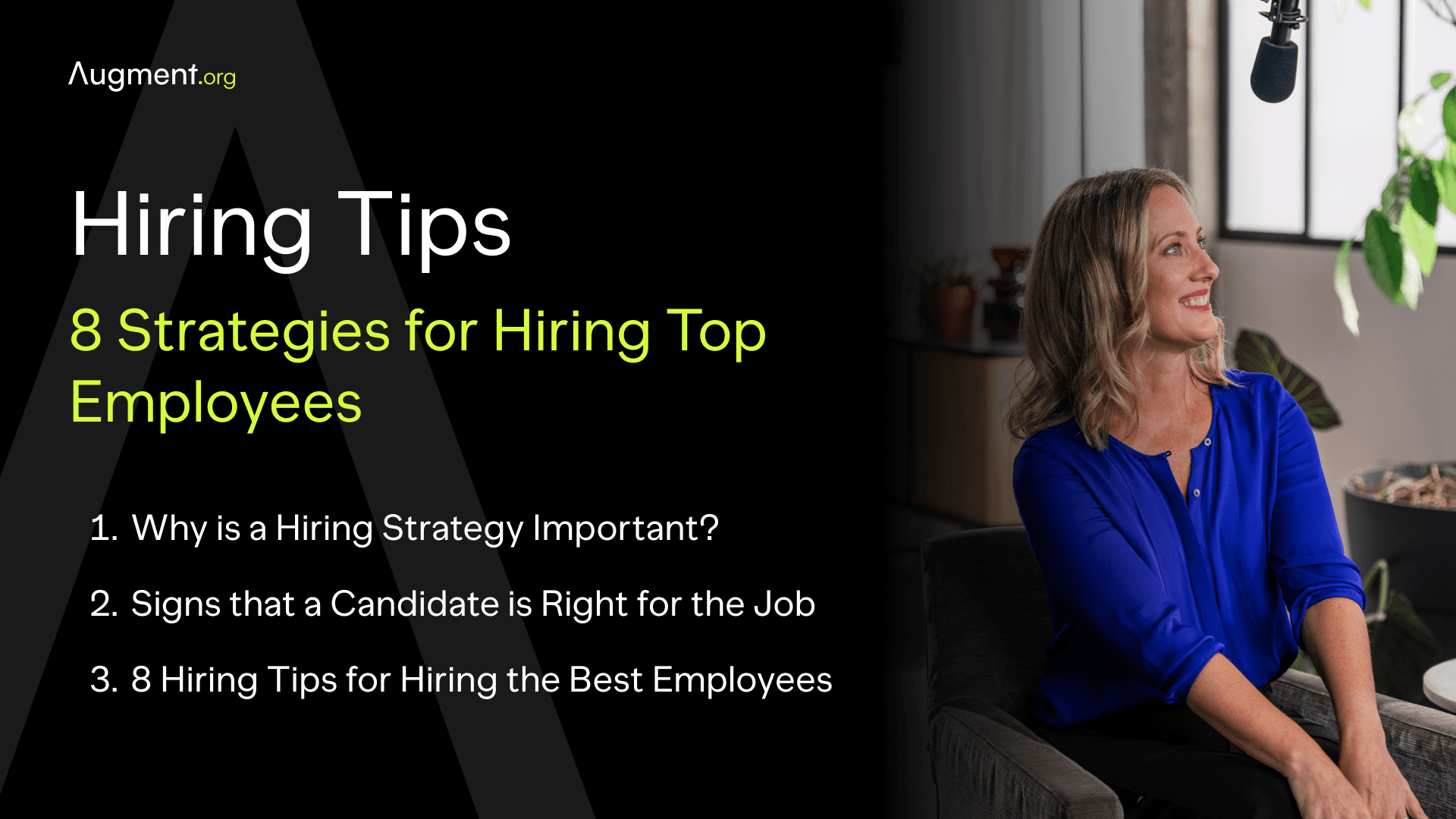 Hiring Tips: 8 Strategies for Hiring Top Employees