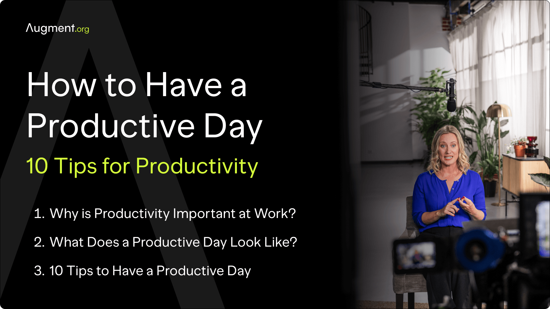 How to Have a Productive Day: 10 Tips for Productivity